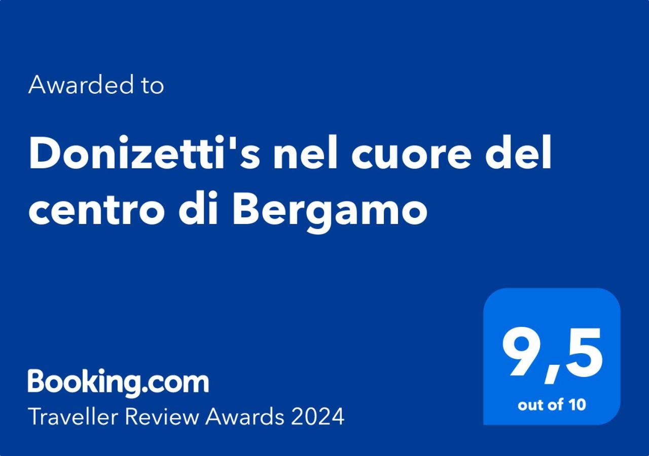 Donizetti Apt Nel Cuore Del Centro Di Bérgamo Exterior foto